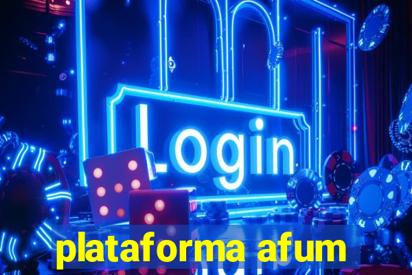 plataforma afum